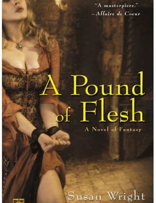 A Pound of Flesh - A Novel of Fantasy